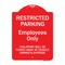 Signmission Restricted Parking Employees Violators Towed Vehicle Owners Expense Alum, 18" L, 24" H, RW-1824-9893 A-DES-RW-1824-9893 - alternate 1